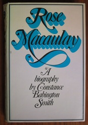 Rose Macaulay: A Biography
