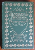 Penelope's Experiences in Scotland - illustrated by Charles E. Brock
