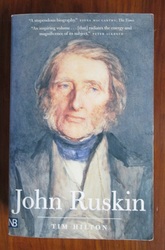 John Ruskin - The Early Years and The Later Years, combined volume
