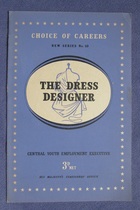 Choice of Careers - The Dress Designer

