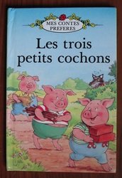 Les trois petits cochons [ The Three Little Pigs ]
