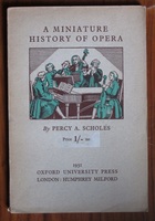 A Minature History of the Opera
