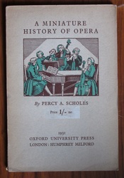 A Minature History of the Opera
