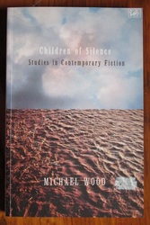 Children of Silence: Studies in Contemporary Fiction
