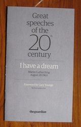 Great Speeches of the 20th Century: I Have a Dream, August 28 1963
