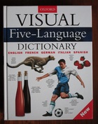 Visual Five-Language Dictionary: English, French, German, Italian, and, Spanish (Pictorial Illustrated Reference)
