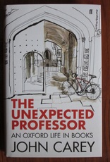 The Unexpected Professor: An Oxford Life in Books
