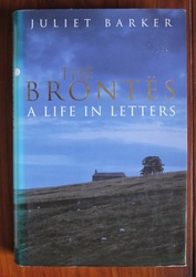 The Brontës: A Life in Letters
