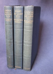 Cousin Phillis and Other Tales; Right at Last etc.; Lizzie Leigh, The Grey Woman and Other Tales in three volumes
