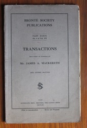 Brontë Society Transactions Part XXXIX No. 4 of Vol. VII 1929
