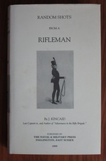 Random Shots from a Rifleman
