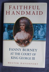 Faithful Handmaid: Fanny Burney at the Court of George III
