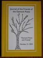 Dymock Poets and Friends: Journal of the Friends of the Dymock Poets, Number 21, 2022
