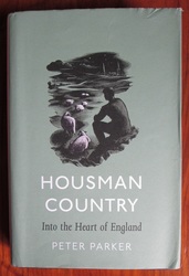 Housman Country: Into the Heart of England
