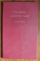 The More Deserving Cases: Eighteen Old Poems for Reconsideration
