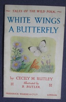 White Wings the Butterfly
