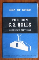 Men of Speed: The Hon. C. S. Rolls
