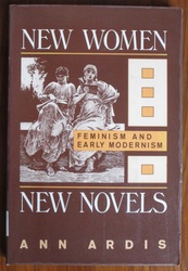 New Women, New Novels: Feminism and Early Modernism
