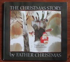 The Christmas Story by Father Christmas
