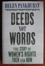 Deeds Not Words: The Story of Women's Rights, Then and Now
