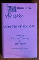 Aspects of Malory: Arthurian Studies I
