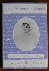 Jane Austen the Woman: Some Biographical Insights

