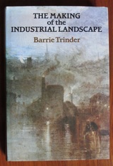 The Making of the Industrial Landscape
