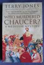 Who Murdered Chaucer? A Medieval Mystery
