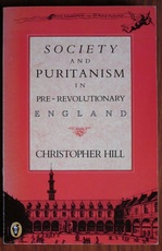 Society and Puritanism in Pre-Revolutionary England
