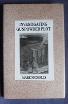 Investigating Gunpowder Plot

