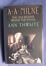 A. A. Milne: The Man Behind Winnie-the-Pooh

