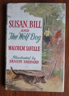 Susan, Bill and the Wolf Dog
