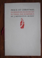 Peace at Christmas: Gloria in excelsis deo et in terra pax hominibus
