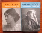 Virginia Woolf: A Biography in Two Volumes - Volume One Virginia Stephen 1882-1912; Volume Two Mrs Woolf 1912-1941
