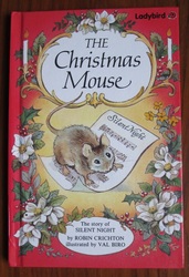 The Christmas Mouse: The Story of Silent Night
