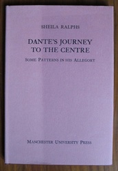 Dante's Journey to the Centre: Some Patterns in his Allegory
