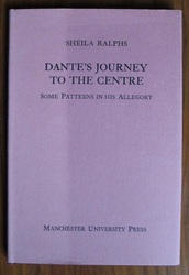 Dante's Journey to the Centre: Some Patterns in his Allegory
