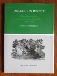 Dealing in Deceit: Edwin Pearson of the "Bewick Repository" Bookshop 1838-1901
