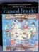 Civilization and Capitalism, 15th - 18th Century: Three Volumes Complete - The Structures Of Everyday Life; The Wheels Of Commerce; The Perspective Of The World
