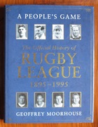 A People's Game: The Official History of Rugby League 1895-1995
