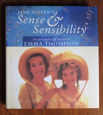 Jane Austen's Sense and Sensibility: The Screenplay and Diaries by Emma Thompson
