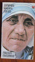 Something Beautiful for God: Mother Teresa of Calcutta
