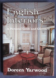 English Interiors: A Pictorial Guide and Glossary
