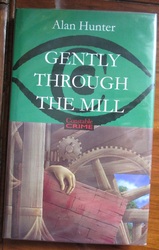 Gently Through the Mill
