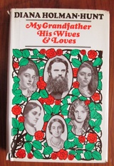 My Grandfather, His Wives and Loves
