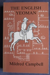The English Yeoman Under Elizabeth and the Early Stuarts
