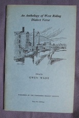 An Anthology of West Riding Dialect Verse
