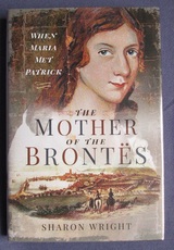 The Mother of the Brontës: When Maria Met Patrick
