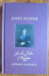 John Donne: In the Shadow of Religion
