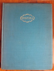 Some Greek Love-Poems gathered and translated, with a brief account of Greek Love-Poetry - Erotika

